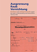 Ausgrenzung – Raub – Vernichtung